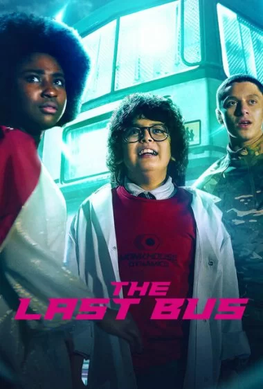 Постер сериала Последний автобус на Земле