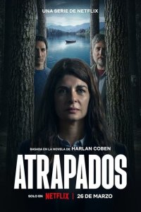 Постер сериала Попавшие в ловушку