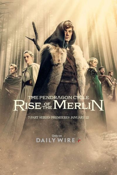 Постер сериала Цикл Пендрагона: Восхождение Мерлина